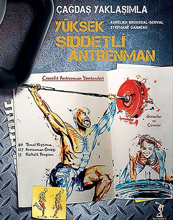 Çağdaş Yaklaşımla Yüksek Şiddetli Antrenman