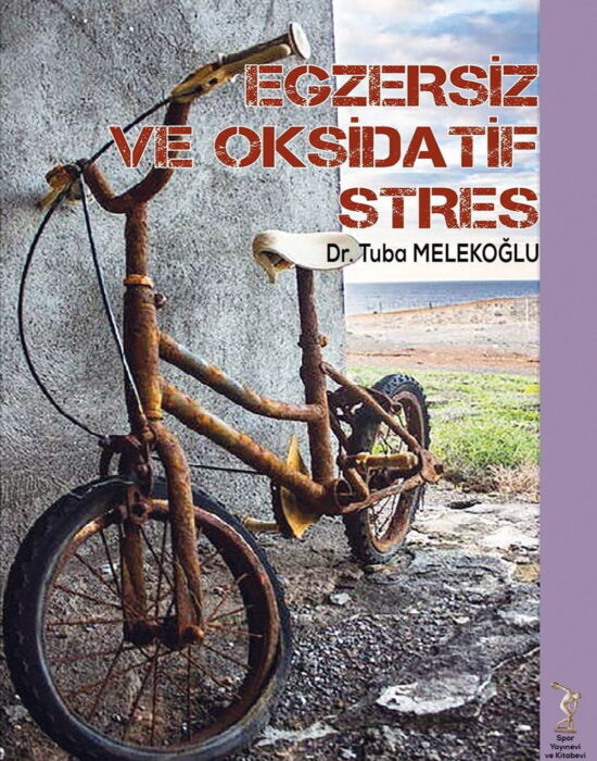 Egzersiz ve Oksidatif Stres