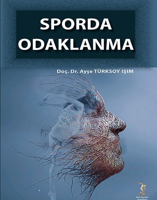 9786058118638 Sporda Odaklanma