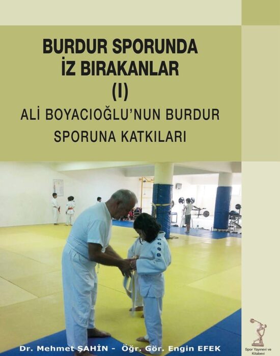 9789944379 977 Burdur Sporunda iz Bırakanlar -Ali Boyacıoğlunun Burdur Sporuna Katkıları