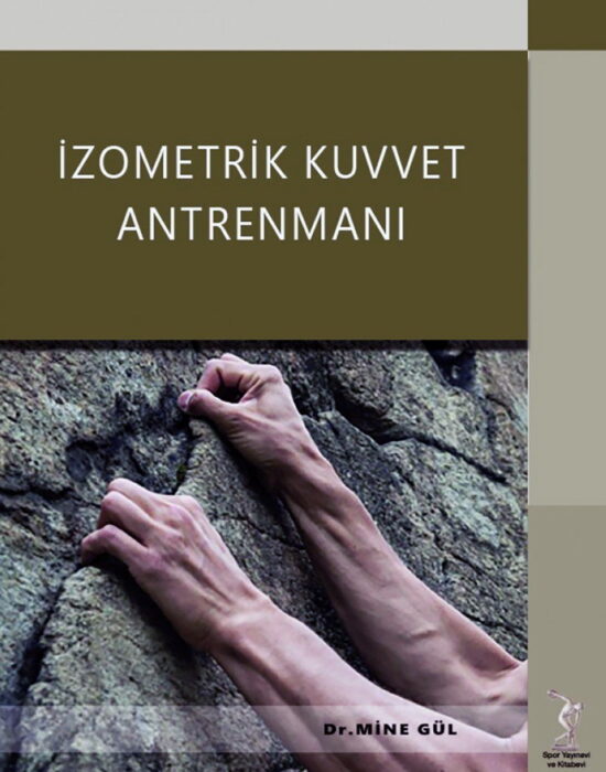 Izometrik Kuvvet Antrenmanı