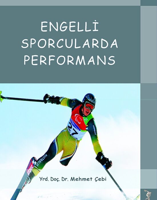 Engelli Sporcularda Performans
