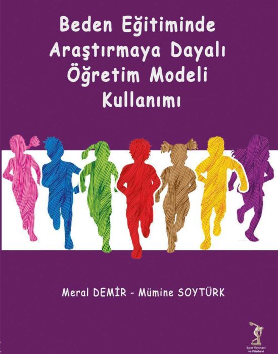 Beden Eğitiminde Araştırmaya Dayalı Öğretim Modeli Kullanımı