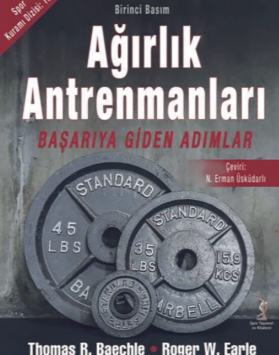 Ağırlık Antrenmanları